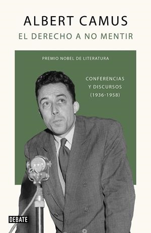 EL DERECHO A NO MENTIR | 9788418056291 | CAMUS, ALBERT | Llibreria Online de Tremp