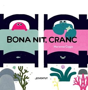 BONA NIT, CRANC | 9788426148483 | COPPO, MARIANNA | Llibreria Online de Tremp