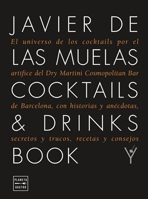 COCKTAILS & DRINKS BOOK. EDICIÓN TAPA BLANDA | 9788408278962 | MUELAS, JAVIER DE LAS | Llibreria Online de Tremp
