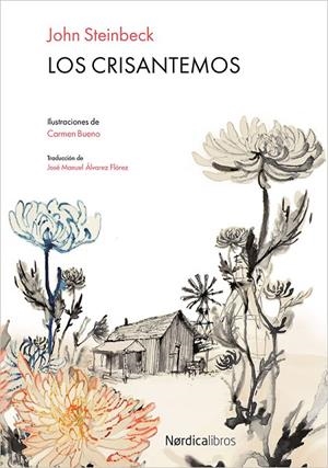 LOS CRISANTEMOS | 9788416440603 | STEINBECK, JONH | Llibreria Online de Tremp