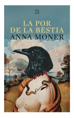 LA POR DE LA BESTIA | 9788419960030 | ANNA MONER | Llibreria Online de Tremp