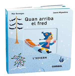 QUAN ARRIBA EL FRED. L'HIVERN | 9788411580090 | BENEGAS ORTIZ, MARÍA DEL MAR | Llibreria Online de Tremp