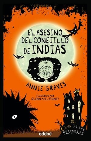 EL ASESINO DEL CONEJILLO DE INDIAS | 9788468362380 | GRAVES, ANNIE | Llibreria Online de Tremp