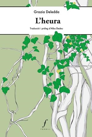 L'HEURA | 9788412536492 | DELEDDA, GRAZIA | Llibreria Online de Tremp