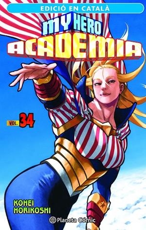 MY HERO ACADEMIA Nº 34 (CATALÀ) | 9788411402088 | HORIKOSHI, KOHEI | Llibreria Online de Tremp