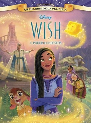 WISH: EL PODER DE LOS DESEOS. GRAN LIBRO DE LA PELÍCULA | 9788419547248 | DISNEY | Llibreria Online de Tremp