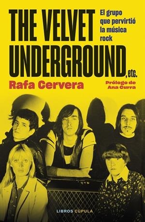 THE VELVET UNDERGROUND, ETC | 9788448038984 | CERVERA, RAFA | Llibreria Online de Tremp
