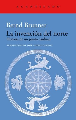 LA INVENCIÓN DEL NORTE | 9788419036766 | BRUNNER, BERND | Llibreria Online de Tremp