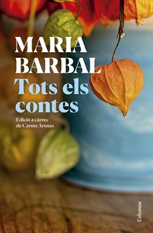 TOTS ELS CONTES | 9788466431231 | BARBAL, MARIA | Llibreria Online de Tremp