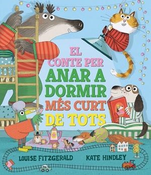 EL CONTE PER ANAR A DORMIR MÉS CURT DE TOTS | 9788447950690 | FITZGERALD, LOUISE | Llibreria Online de Tremp