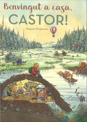 BENVINGUT A CASA, CASTOR! | 9788447951543 | WEIGHTMAN, MAGNUS | Llibreria Online de Tremp