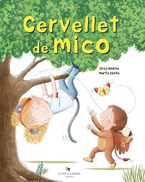CERVELLET DE MICO | 9788419747112 | MOLINA, ELISA | Llibreria Online de Tremp