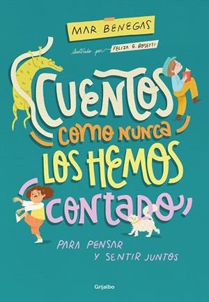 CUENTOS COMO NUNCA LOS HEMOS CONTADO | 9788425363184 | BENEGAS, MAR | Llibreria Online de Tremp