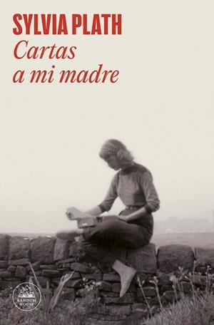 CARTAS A MI MADRE | 9788439741886 | PLATH, SYLVIA | Llibreria Online de Tremp