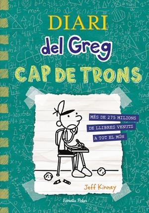 DIARI DEL GREG 18. CAP DE TRONS | 9788413896540 | KINNEY, JEFF | Llibreria Online de Tremp