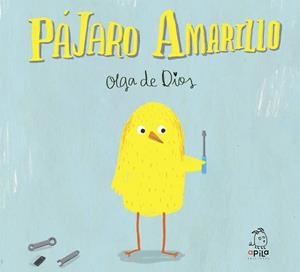 PÁJARO AMARILLO | 9788494347603 | DE DIOS RUIZ, OLGA | Llibreria Online de Tremp
