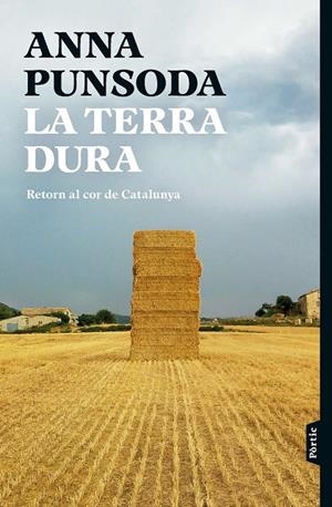 LA TERRA DURA | 9788498095494 | PUNSODA RICART, ANNA | Llibreria Online de Tremp