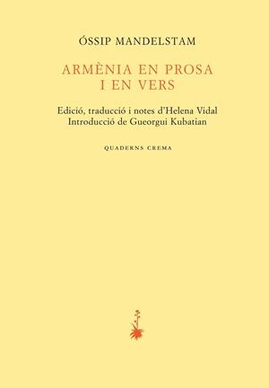 ARMÈNIA EN PROSA I VERS | 9788477275183 | MANDELSTAM, ÓSSIP