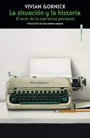 LA SITUACIÓN Y LA HISTORIA | 9788419261694 | GORNICK, VIVIAN | Llibreria Online de Tremp