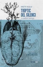 TRIPTIC DEL SILENCI  | 9788416227679 | BRIGITTE VASALLO | Llibreria Online de Tremp