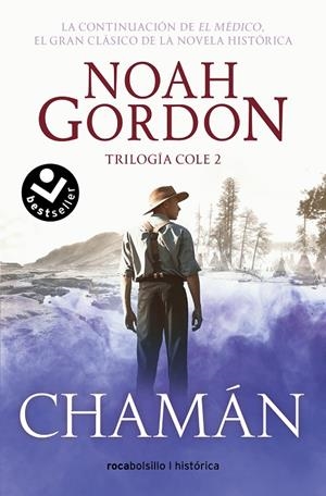 CHAMÁN (TRILOGÍA DE LA FAMILIA COLE 2) | 9788419498045 | GORDON, NOAH | Llibreria Online de Tremp