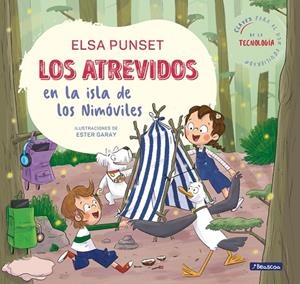 LOS ATREVIDOS EN LA ISLA DE LOS NIMÓVILES (SERIE LOS ATREVIDOS 9) | 9788448866518 | PUNSET, ELSA | Llibreria Online de Tremp