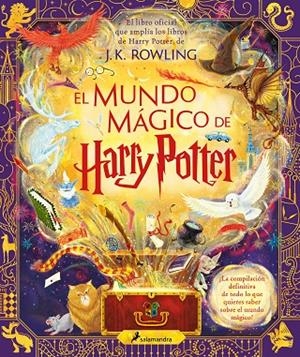 EL MUNDO MÁGICO DE HARRY POTTER (HARRY POTTER) | 9788419275448 | ROWLING, J.K. | Llibreria Online de Tremp