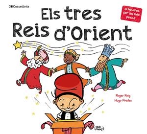 ELS TRES REIS D'ORIENT | 9788413563152 | ROIG CÉSAR, ROGER | Llibreria Online de Tremp