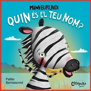 MINI BURUNDI. QUIN ÉS EL TEU NOM? | 9788412638967 | BERNASCONI, PABLO | Llibreria Online de Tremp