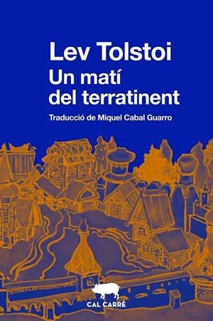 UN MATÍ DEL TERRATINENT | 9788412725520 | TOLSTOI, LEV | Llibreria Online de Tremp