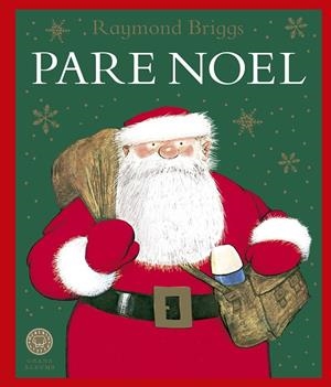 PARE NOEL | 9788419654625 | BRIGGS, RAYMOND | Llibreria Online de Tremp
