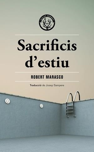 SACRIFICIS D'ESTIU | 9788412662481 | MARASCO, ROBERT | Llibreria Online de Tremp