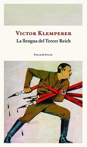 LA LLENGUA DEL TERCER REICH | 9788419563286 | KLEMPERER, VICTOR | Llibreria Online de Tremp