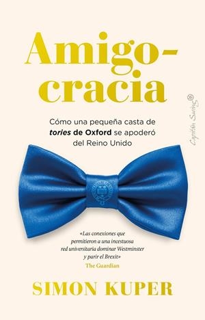 AMIGOCRACIA | 9788412708486 | KUPER, SIMON | Llibreria Online de Tremp