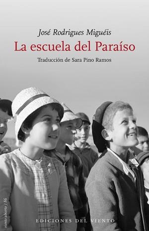 LA ESCUELA DEL PARAÍSO | 9788418227462 | RODRIGUES MIGUÉIS, JOSÉ | Llibreria Online de Tremp