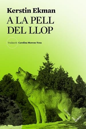 A LA PELL DEL LLOP | 9788412639445 | EKMAN, KERSTIN | Llibreria Online de Tremp