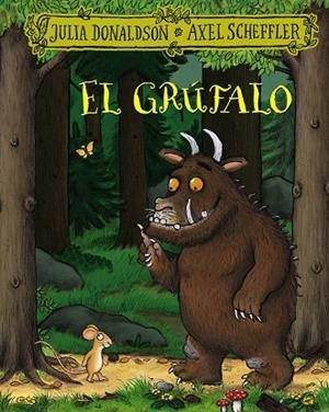 EL GRÚFALO | 9788469663271 | DONALDSON, JULIA | Llibreria Online de Tremp