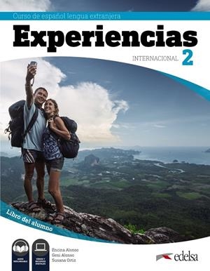 EXPERIENCIAS INTERNACIONAL 2. LIBRO DEL ALUMNO | 9788490813768 | ALONSO ARIJA, ENCINA/ALONSO ARIJA, EUGENIA/ORTIZ PÉREZ, SUSANA