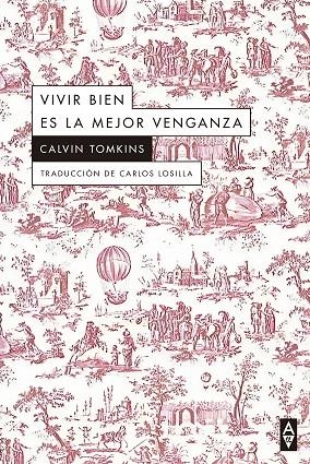 VIVIR BIEN ES LA MEJOR VENGANZA | 9788412645767 | TOMKINS, CALVIN | Llibreria Online de Tremp