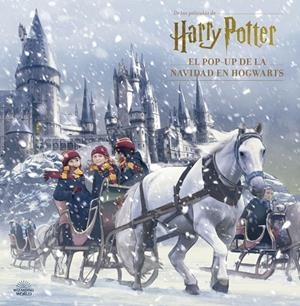 HARRY POTTER EL POP UP DE LA NAVIDAD EN HOGWARTS | 9788467937558
