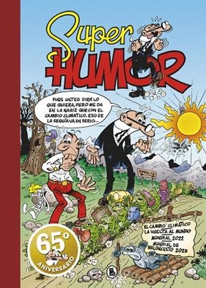 EL CAMBIO CLIMÁTICO (SÚPER HUMOR MORTADELO 67) | 9788402428769 | IBÁÑEZ, FRANCISCO | Llibreria Online de Tremp