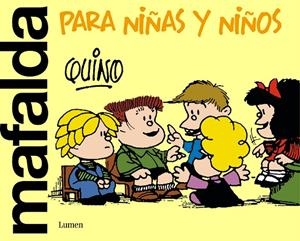 MAFALDA PARA NIÑAS Y NIÑOS | 9788426426000 | QUINO | Llibreria Online de Tremp