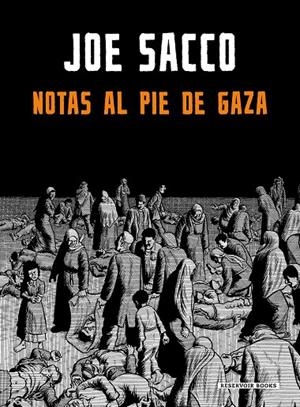 NOTAS AL PIE DE GAZA | 9788417910792 | SACCO, JOE | Llibreria Online de Tremp