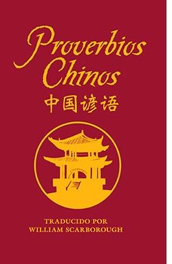 PROVERBIOS CHINOS | 9788419282460 | SCARBOROUGH, WILLIAM | Llibreria Online de Tremp