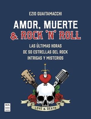 AMOR, MUERTE & ROCK 'N' ROLL | 9788418703720