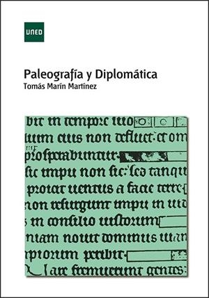 PALEOGRAFÍA Y DIPLOMÁTICA | 9788436273687 | MARÍN MARTÍNEZ, TOMÁS | Llibreria Online de Tremp
