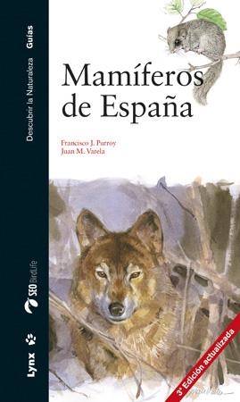 MAMÍFEROS DE ESPAÑA | 9788494189258 | PURROY, FRANCISCO J. | Llibreria Online de Tremp