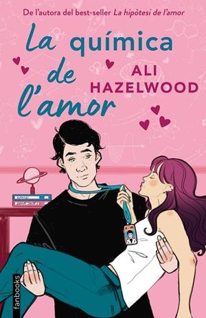 LA QUÍMICA DE L'AMOR | 9788410028012 | HAZELWOOD, ALI