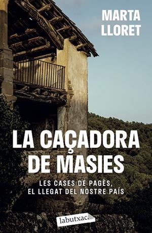 LA CAÇADORA DE MASIES | 9788419971036 | LLORET, MARTA | Llibreria Online de Tremp