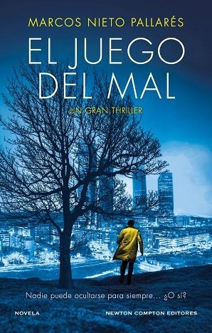 JUEGO DEL MAL,EL | 9788419620644 | MARCOS NIETO PALLARES | Llibreria Online de Tremp